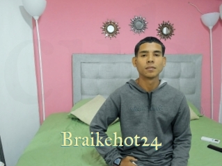 Braikehot24