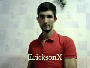 EricksonX