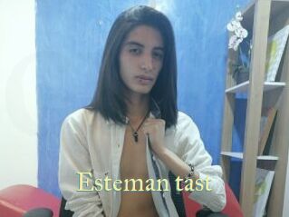 Esteman_tast