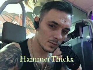 HammerThickx