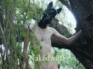 Nakedwuff