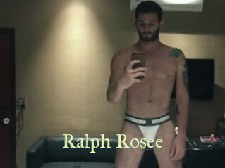 Ralph_Rosee