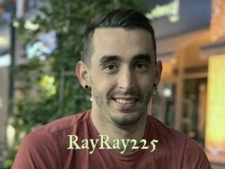 RayRay225