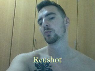 Reushot