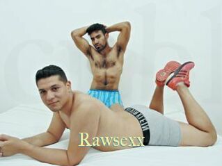 Rawsexx