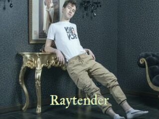 Raytender